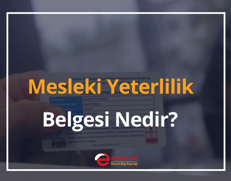 Mesleki Yeterlilik Belgesi Nedir, Nasıl Alınır?