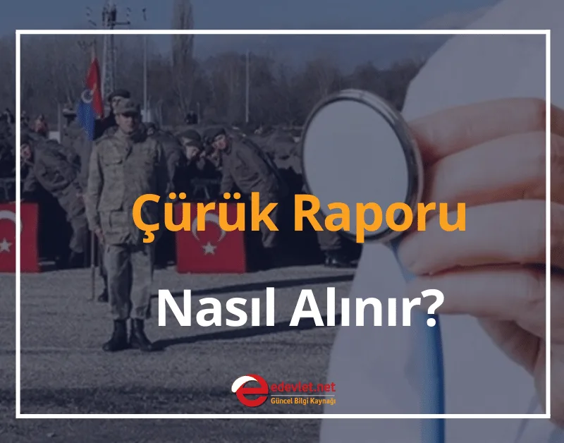 Çürük Raporu Nasıl Alınır, Kimlere Verilir?