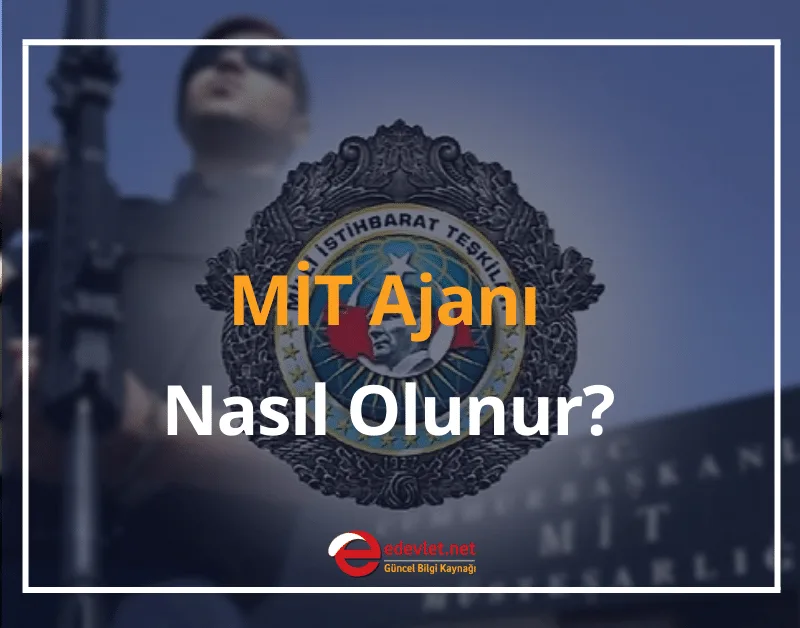 MİT Ajanı Nasıl Olunur? 2024 MİT Ajanı Maaşı