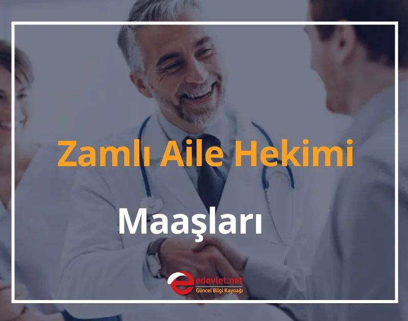 Aile Hekimi Maaşı Ne Kadar? 2024 Zamlı Aile Hekimi Maaşları Ne Kadar?