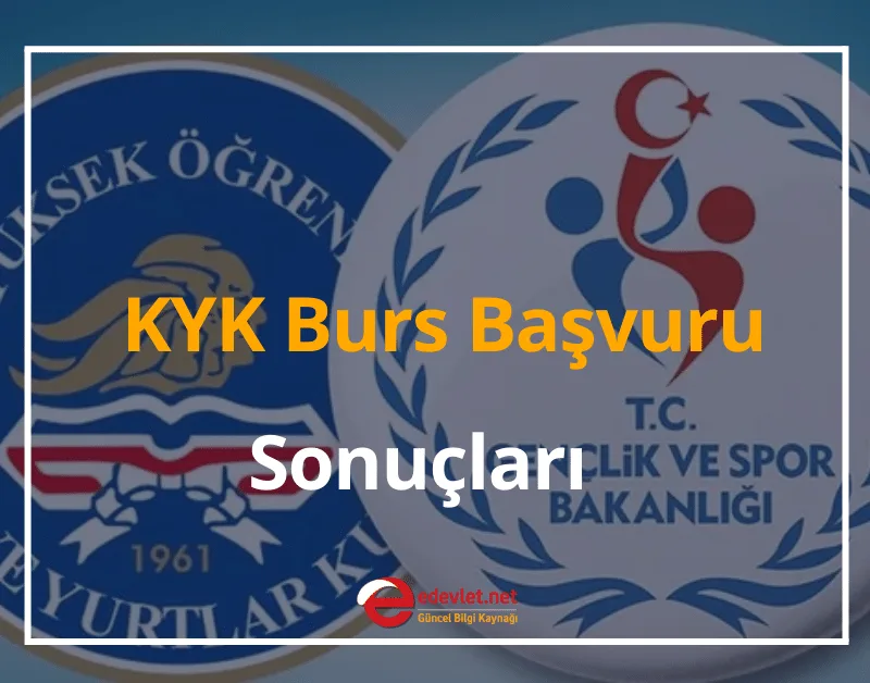 KYK Burs Başvuru Sonuçları 2024 e-Devlet Burs Sorgulama