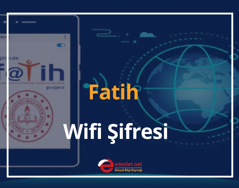 Fatih Wifi Şifresi 2024 Yeni Fatih Okul İnternet Şifresi