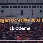 asgari ücretliye ek ödeme