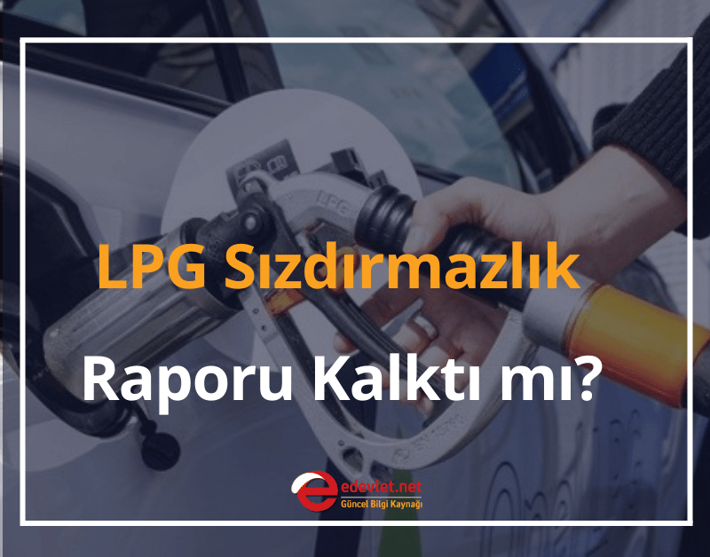 lpg sızdırmazlık raporu