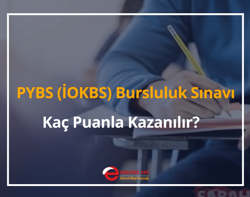 pybs (i̇okbs) bursluluk sınavı