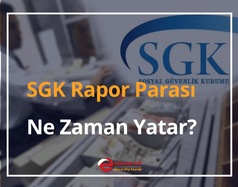 sgk rapor parası