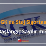 SGK'da Staj Sigortası
