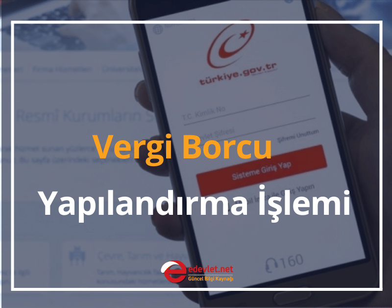 vergi borcu yapılandırma