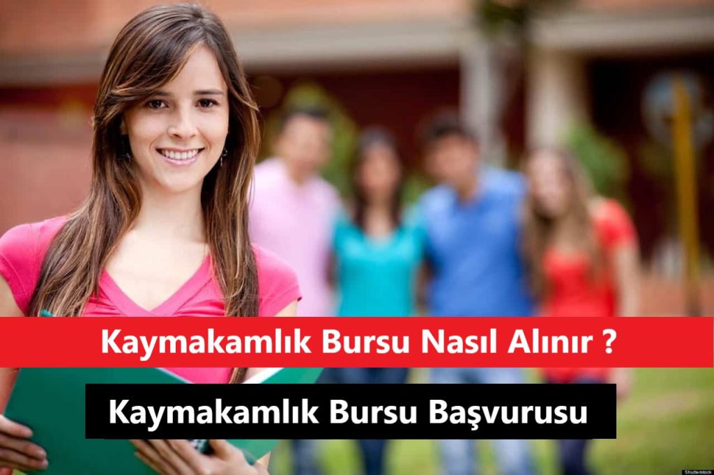 kaymakamlık burs başvurusu