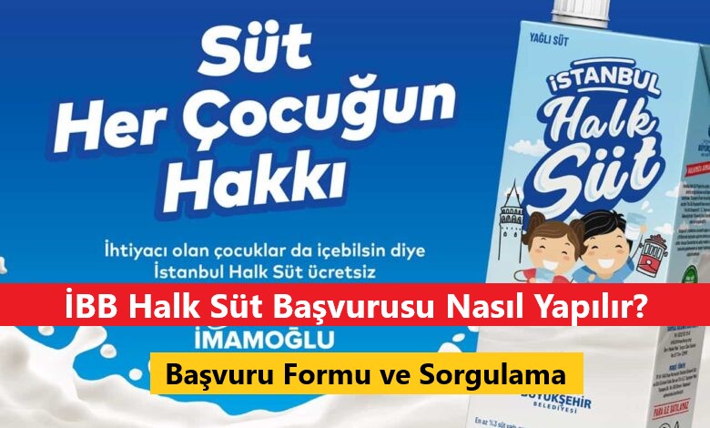 İBB Halk Süt Başvurusu Nasıl Yapılır? Başvuru Formu ve Sorgulama