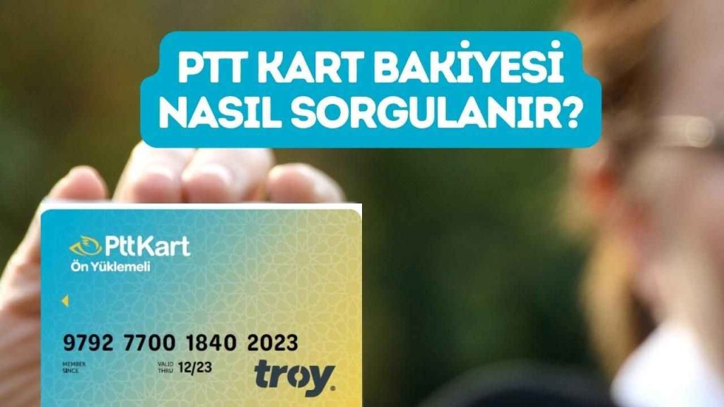 PTT Hesap Bakiyesi Öğrenme PTT Kart Bakiye Sorgulama