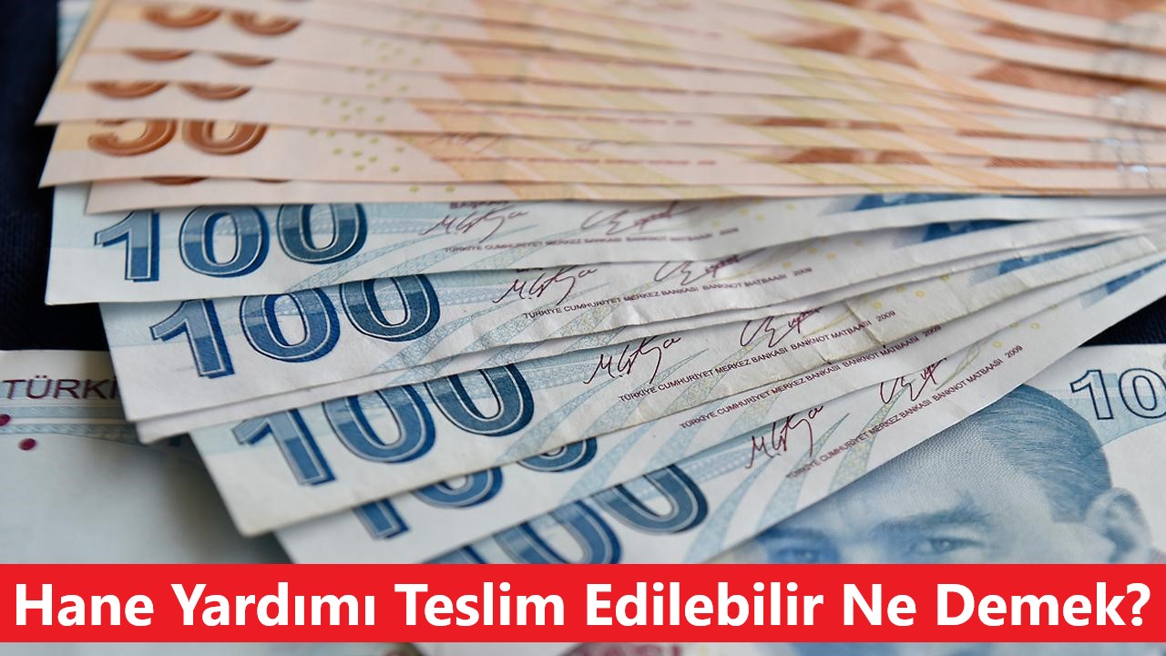 hane yardımı teslim edilebilir ne demek?