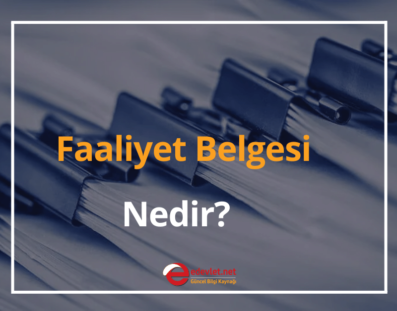 faaliyet belgesi