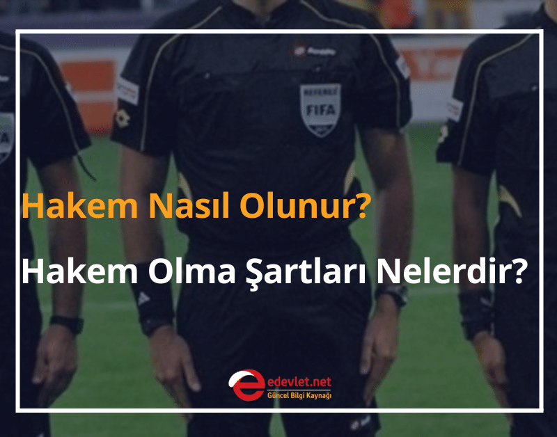 hakem nasıl olunur