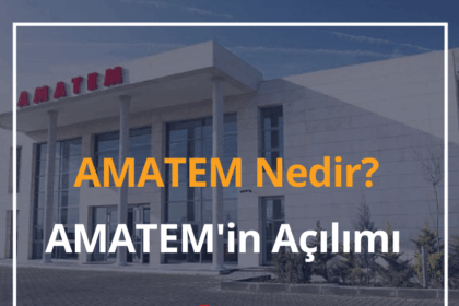 AMATEM Nedir? AMATEM'in Açılımı 2024 AMATEM Kuralları 12 AMATEM