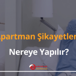 apartman şikayetleri