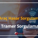 araç hasar sorgulama