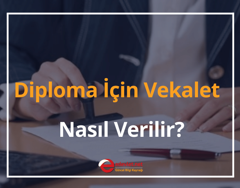 diploma i̇çin vekalet