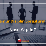 disiplin soruşturması