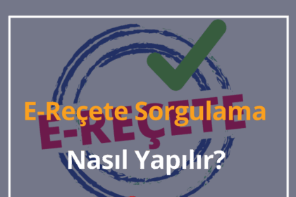 E-Reçete Sorgulama İşlemi Nasıl Yapılır? 2024 SGK, T.C ile Reçete Sorgulama 18 E-Reçete Sorgulama