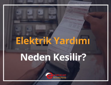 elektrik yardımı neden kesilir