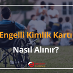 engelli kimlik kartı