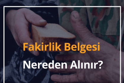 Fakirlik Belgesi Nereden Alınır? 2024 Fakirlik Belgesi Örneği 16 Fakirlik Belgesi