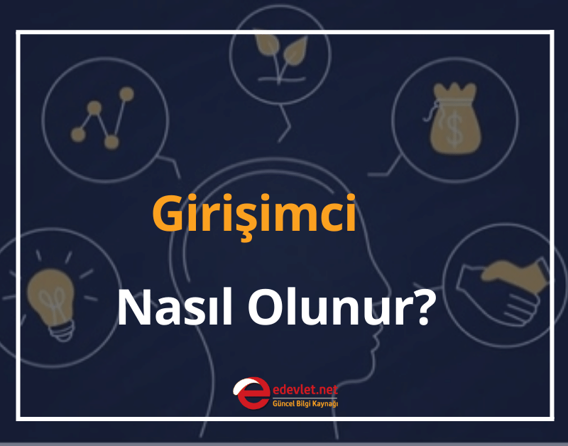 girişimci nasıl olunur