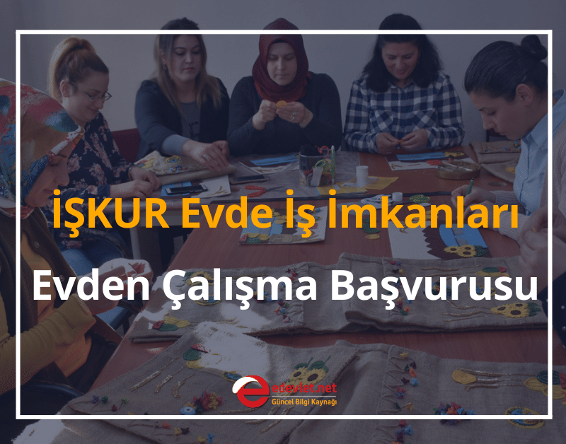 i̇şkur evde i̇ş i̇mkanları