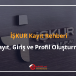 i̇şkur kayıt rehberi