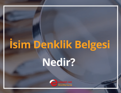 i̇sim denklik belgesi