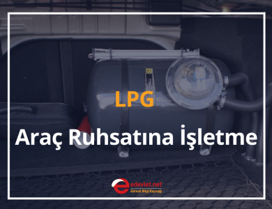 lpg araç ruhsatı