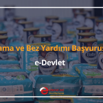 mama ve bez yardımı başvurusu