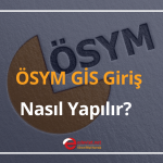 ösym gi̇s giriş