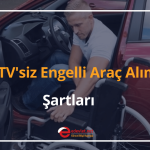 ötv'siz engelli araç alımı