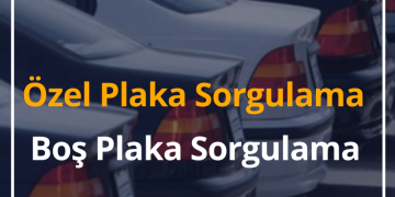 Özel, Boş Plaka Sorgulama