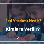 sed yardımı nedir