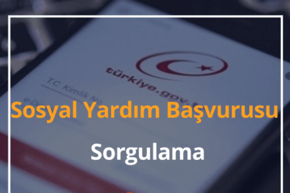 2024 Sosyal Yardım Başvurusu Sorgulama 8 Sosyal Yardım Başvurusu