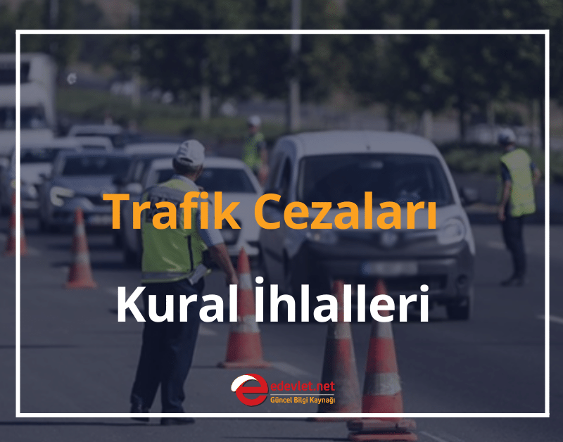 trafik cezaları ve kural i̇hlalleri