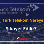 türk telekom şikayet