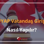 uyap vatandaş girişi