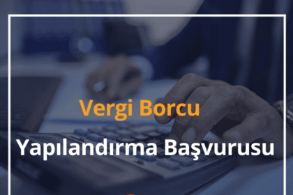 Vergi Borcu Yapılandırma Başvurusu 2024 e-Devlet Vergi Borcu Ödeme 18 Vergi Borcu Yapılandırma