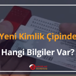 yeni kimlik çipinde