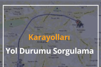 Karayolları Yol Durumu Sorgulama 2024 Trafik Yol Durumu 12 Yol Durumu