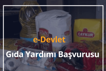 Gıda (Erzak) Yardımı Başvurusu
