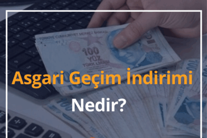 Asgari Geçim İndirimi