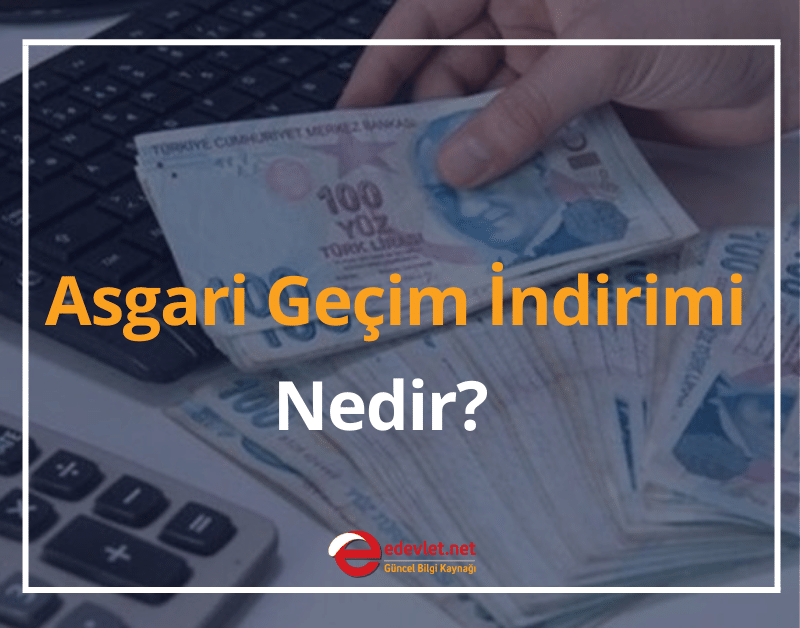 asgari geçim i̇ndirimi