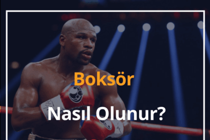 Boksör Nasıl Olunur? 2024 Boksör Maaşları - Boksör Lisans Sorgulama 8 Boksör Nasıl Olunur