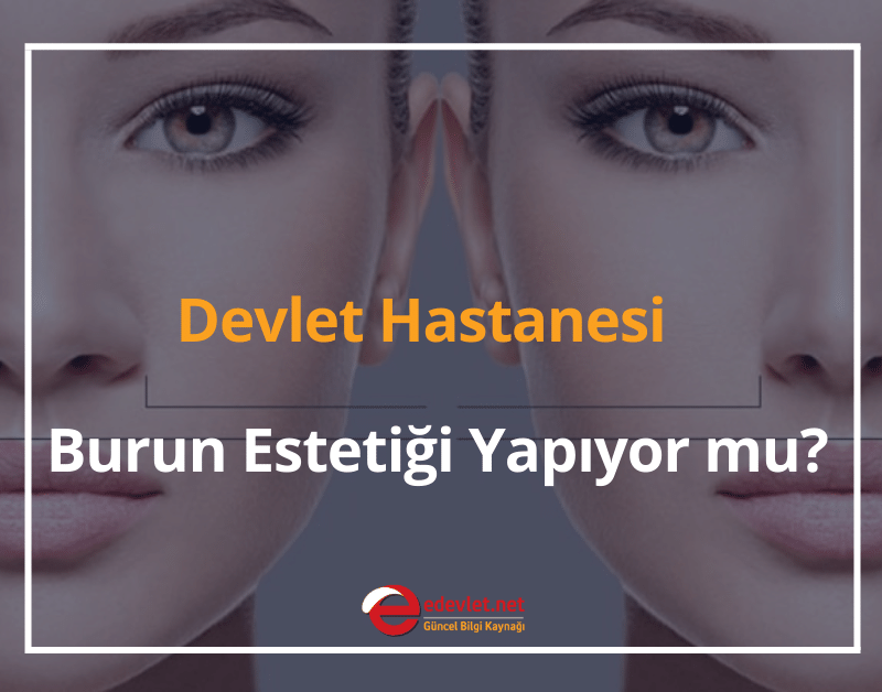 devlet hastanesi burun