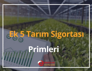 ek 5 tarım sigortası